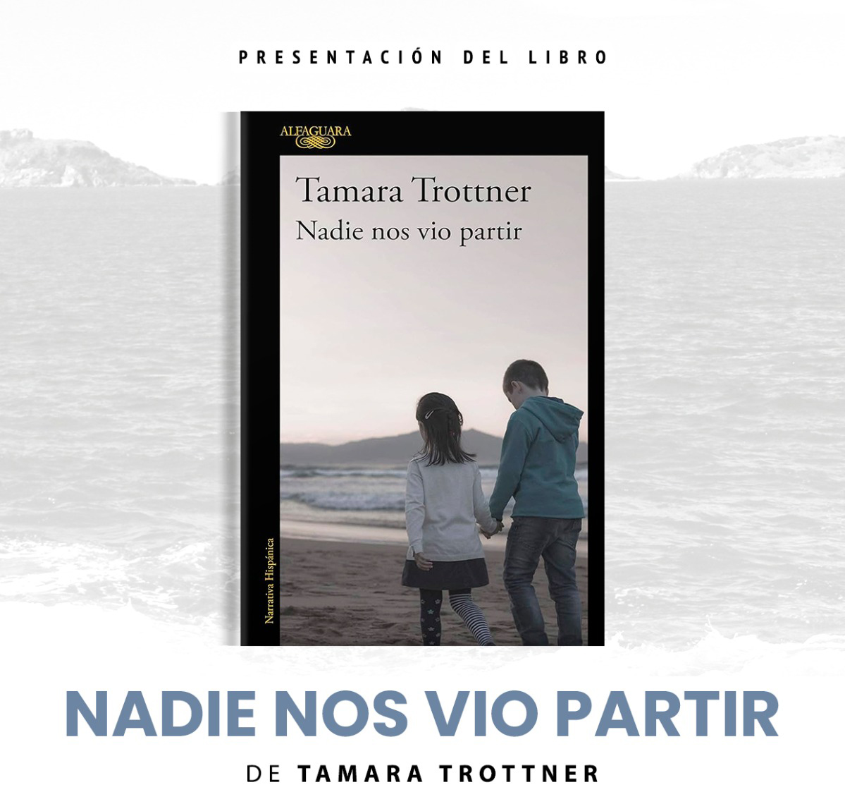 Lee más sobre el artículo ”Nadie nos vio partir” escrito por Tamara Trottner será presentado en Casa Haas