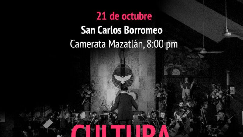 Hoy es la Camerata Mazatlán en la parroquia de San Carlos Borromeo