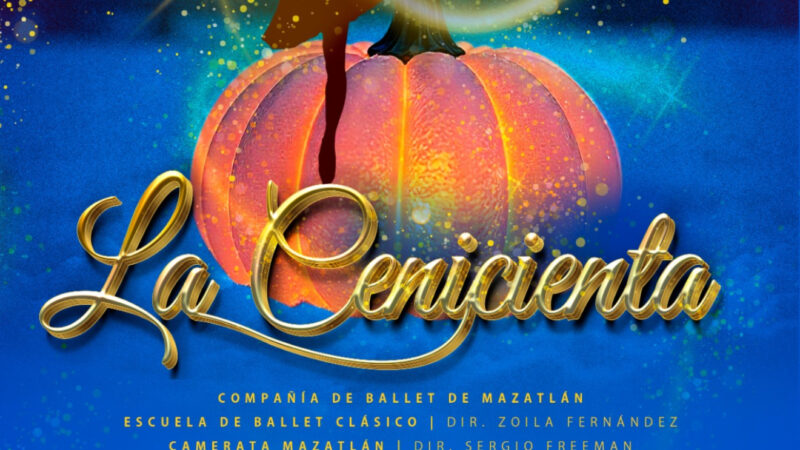 La Compañía Ballet de Mazatlán presenta “La Cenicienta”