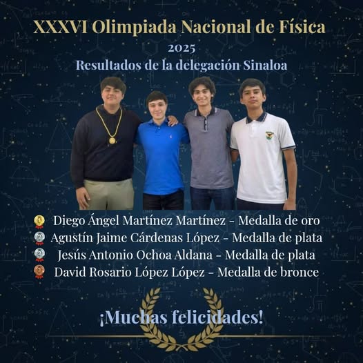 Lee más sobre el artículo Sinaloa Ganó Cuatro Medallas en Olimpiada Nacional de Física