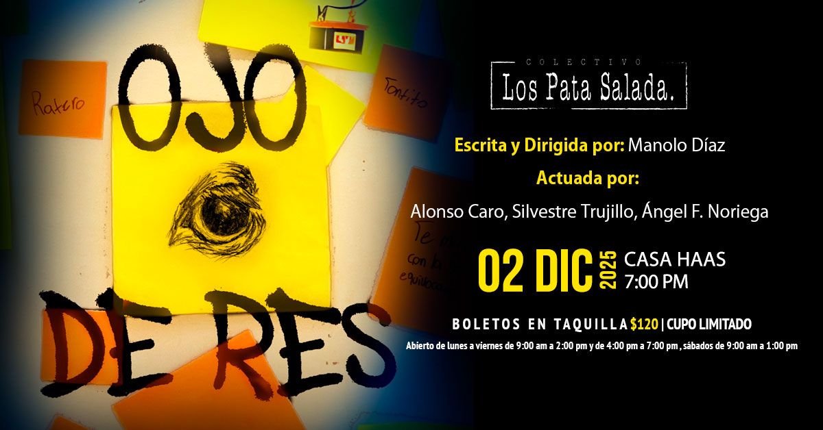 Lee más sobre el artículo El colectivo Los Pata Salada presenta «Ojo de Res» en Casa Haas