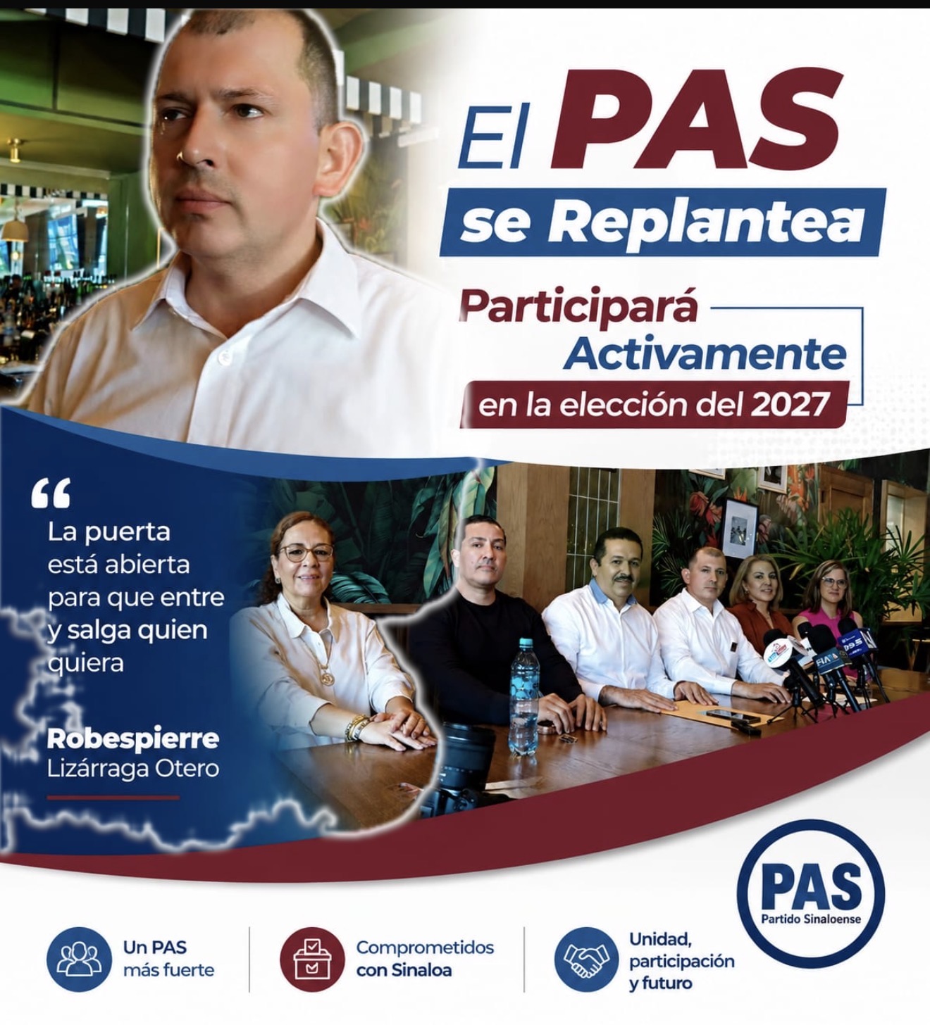 El PAS Será un Partido Preponderante en las Siguientes Elecciones: Robespierre Lizárraga Otero