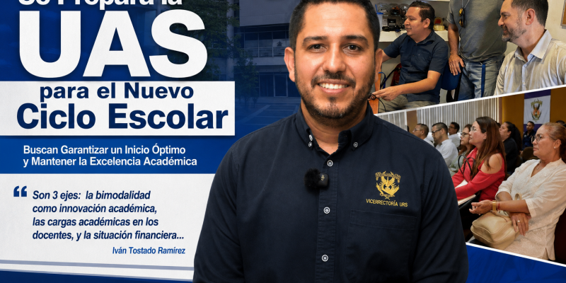 Se Prepara la UAS para el Nuevo  Ciclo Escolar